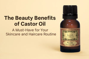 The Beauty Benefits of Castor Oil: A Must-Have for Your Skincare and Haircare Routine