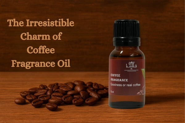 The Irresistible Charm of Coffee Fragrance Oil: Wake Up Your Senses